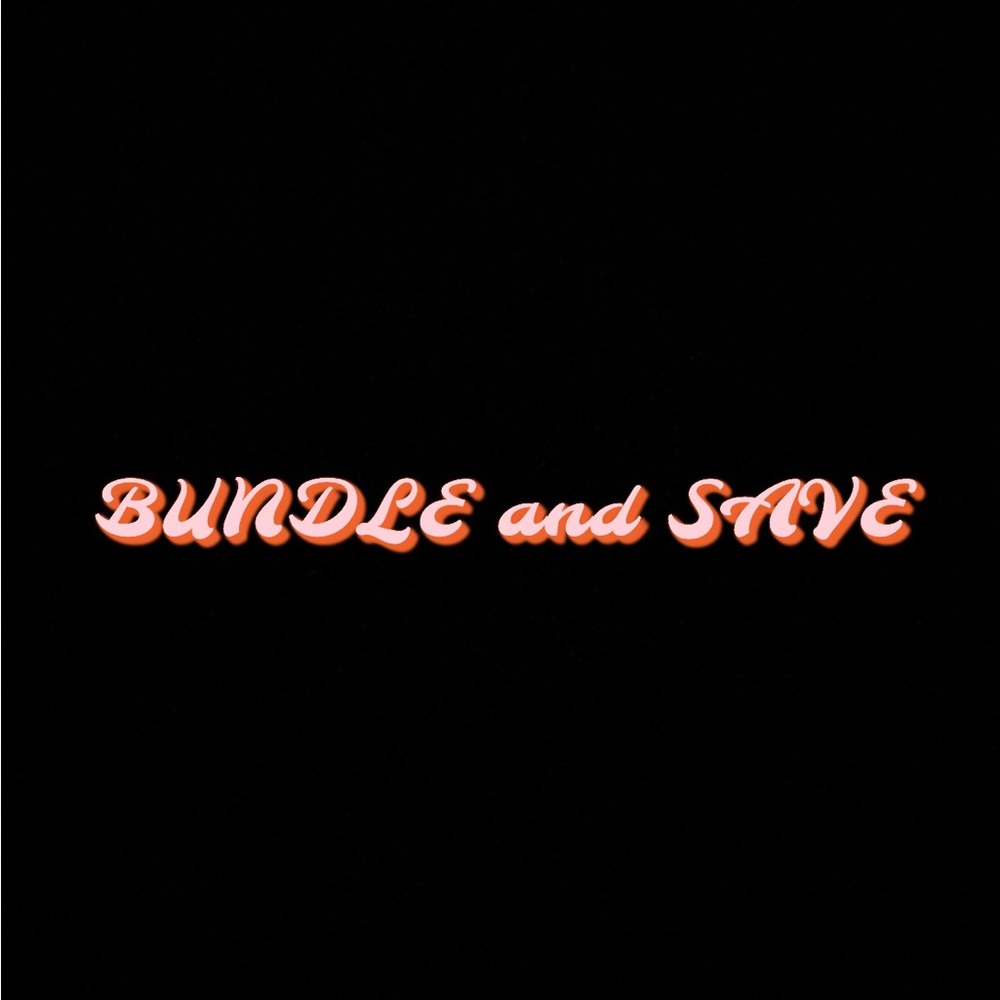BUNDLE AND SAVE 10%